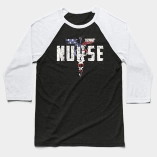 Nurse Nursing American Flag 4Th Of July Baseball T-Shirt